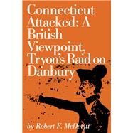 Connecticut Attacked by McDevitt, Robert F., 9780871060501