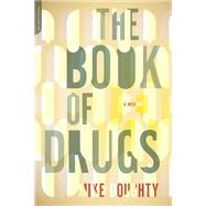 The Book of Drugs by Mike Doughty, 9780306820502