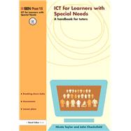 ICT for young people with SEN: A handbook for tutors by Taylor,Nicole, 9781138420502