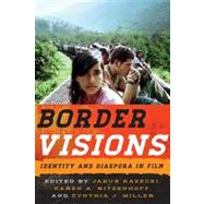 Border Visions Identity and Diaspora in Film by Kazecki, Jakub; Ritzenhoff, Karen A.; Miller, Cynthia J., 9780810890503