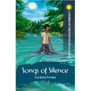 Songs of Silence by Curdella Forbes, 9781398340503