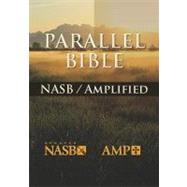 The NASB Amplified Parallel Bible: New American Standard, Amplified Parallel, Burgundy, Bonded Lether, Bible by Hendrickson Publishers, 9781598560503