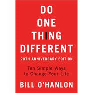 Do One Thing Different by O'Hanlon, Bill, 9780062890504