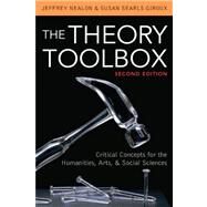 The Theory Toolbox by Nealon, Jeffrey; Searls Giroux, Susan, 9780742570504