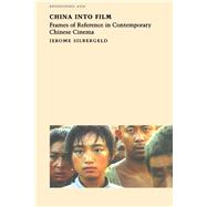 China into Film by Silbergeld, Jerome, 9781861890504