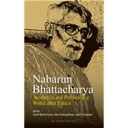 Nabarun Bhattacharya by Bhattacharya, Sourit; Bhattacharya, Sourit; Chattopadhyay, Arka; Sengupta, Samrat, 9789388630504