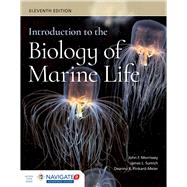 Introduction to the Biology of Marine Life by Morrissey, John; Sumich, James L.; Pinkard-Meier, Deanna R., 9781284090505