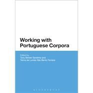 Working with Portuguese Corpora by Sardinha, Tony Berber; Ferreira, Telma de Lurdes Sao Bento, 9781441190505