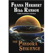 The Pandora Sequence by Herbert, Frank; Ransom, Bill, 9781614750505