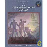The African-American Odyssey by Hine, Darlene Clark; Hine, William C.; Harrold, Stanley, 9780130870506