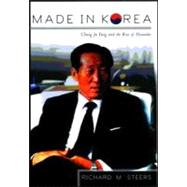 Made in Korea by Steers,Richard M., 9780415920506