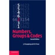 Numbers, Groups and Codes by J. F. Humphreys , M. Y. Prest, 9780521540506