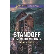 Standoff at Midnight Mountain by Alford, Mary, 9781335490506
