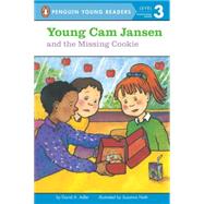 Young Cam Jansen and the Missing Cookie by Adler, David A.; Natti, Susanna, 9780140380507