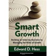 Smart Growth by Hess, Edward D., 9780231150507