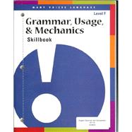 Grammar, Usage & Mechanics - Grade 6 (Book F). by Perfection Learning, 9780789170507