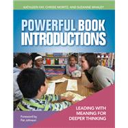Powerful Book Introductions by Fay, Kathleen; Moritz, Chrisie; Whaley, Suzanne; Johnson, Pat, 9781625310507