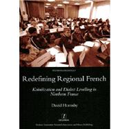 Redefining Regional French by Hornsby; David, 9781904350507