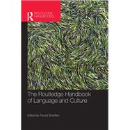 The Routledge Handbook of Language and Culture by Sharifian, Farzad, 9780367250508