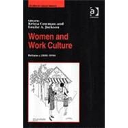 Women and Work Culture: Britain c.18501950 by Cowman,Krista, 9780754650508