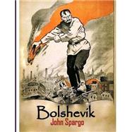 Bolshevism by Spargo, John, 9781503150508