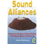 Sound Alliances by Hayward, Philip; Hayward, Philip, 9780304700509