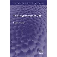 The Psychology of Golf by Leslie Schon, 9781040030509