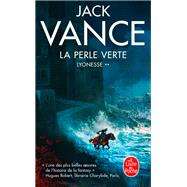 La Perle verte (Lyonesse, Tome 2) by Jack Vance, 9782253260509