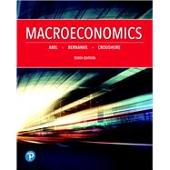 MyLab Economics with Pearson eText -- Access Card -- for Macroeconomics by Abel, Andrew B.; Bernanke, Ben; Croushore, Dean, 9780135160510