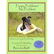 Puppy Problems? No Problem! by Aloff, Brenda, 9781617810510
