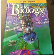 PRENTICE HALL MILLER LEVINE BIOLOGY STUDENT EDITION NEW YORK 2006C by PRENTICE HALL, 9780131260511