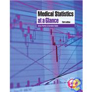 Medical Statistics at a Glance by Petrie, Aviva; Sabin, Caroline, 9781405180511