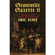 Grantville Gazette II by Flint, Eric, 9781416520511