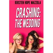 The Wedding by Mazzola, Kristen Hope, 9781519650511