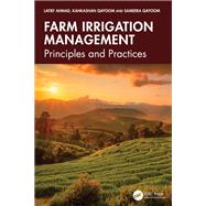 Farm Irrigation Management by Latief Ahmad; Kahkashan Qayoom; Sameera Qayoom, 9781040450512