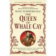 The Queen of Whale Cay by Summerscale, Kate, 9781408830512