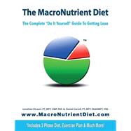 The MacroNutrient Diet by Dilauri, Jonathan; Carroll, Daniel, 9781500800512