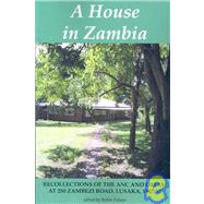 A House in Zambia by Palmer, Robin, 9789982240512