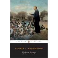 Up from Slavery : An Autobiography by Washington, Booker T.; Harlan, Louis R., 9780140390513