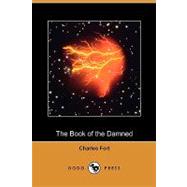 The Book of the Damned by Fort, Charles, 9781409980513