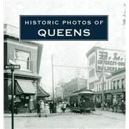 Historic Photos of Queens by O'Donoghue, Kevin Sean, 9781684420513