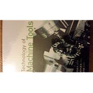 TECHNOLOGY OF MACHINE TOOLS WITH STUDENT WORKBOOK 7TH by Steve F. Krar, 9780078010514