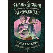 The Grim Adventure by Forgettable, Fern; CJ, Piper, 9780593810514