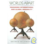 Worlds Apart by Milanovic, Branko, 9780691130514