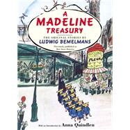 A Madeline Treasury The Original Stories by Ludwig Bemelmans by Bemelmans, Ludwig, 9780451470515