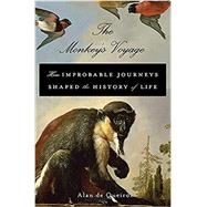 The Monkey's Voyage by De Queiroz, Alan, 9780465020515