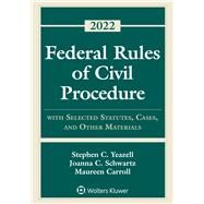 Federal Rules of Civil Procedure With Selected Statutes and Other Materials, 2020 Supplement by Yeazell, Stephen C.; Schwartz, Joanna C., 9781543820515