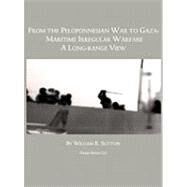 From Gaza to the Peloponnessian War by Sutton, William R., 9781608880515