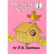 The Best Nest by EASTMAN, P.D., 9780394800516