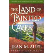 The Land of Painted Caves A Novel by Auel, Jean M., 9780517580516